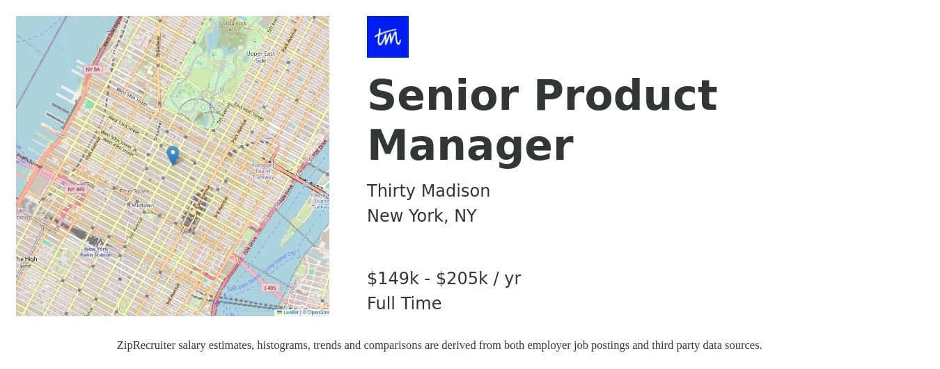 Thirty Madison job posting for a Senior Product Manager in New York, NY with a salary of $149,600 to $205,700 Yearly with a map of New York location.