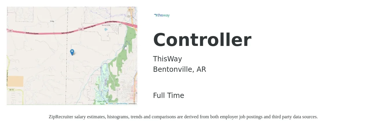 ThisWay job posting for a Controller in Bentonville, AR with a salary of $85,000 to $121,400 Yearly with a map of Bentonville location.