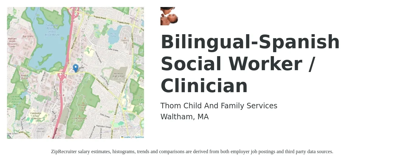 Thom Child And Family Services job posting for a Bilingual-Spanish Social Worker / Clinician in Waltham, MA with a salary of $52,400 to $73,700 Yearly with a map of Waltham location.