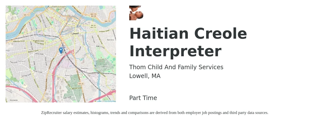 Thom Child And Family Services job posting for a Haitian Creole Interpreter in Lowell, MA with a salary of $22 to $29 Hourly with a map of Lowell location.