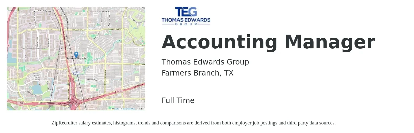 Thomas Edwards Group job posting for a Accounting Manager in Farmers Branch, TX with a salary of $75,000 to $107,700 Yearly with a map of Farmers Branch location.