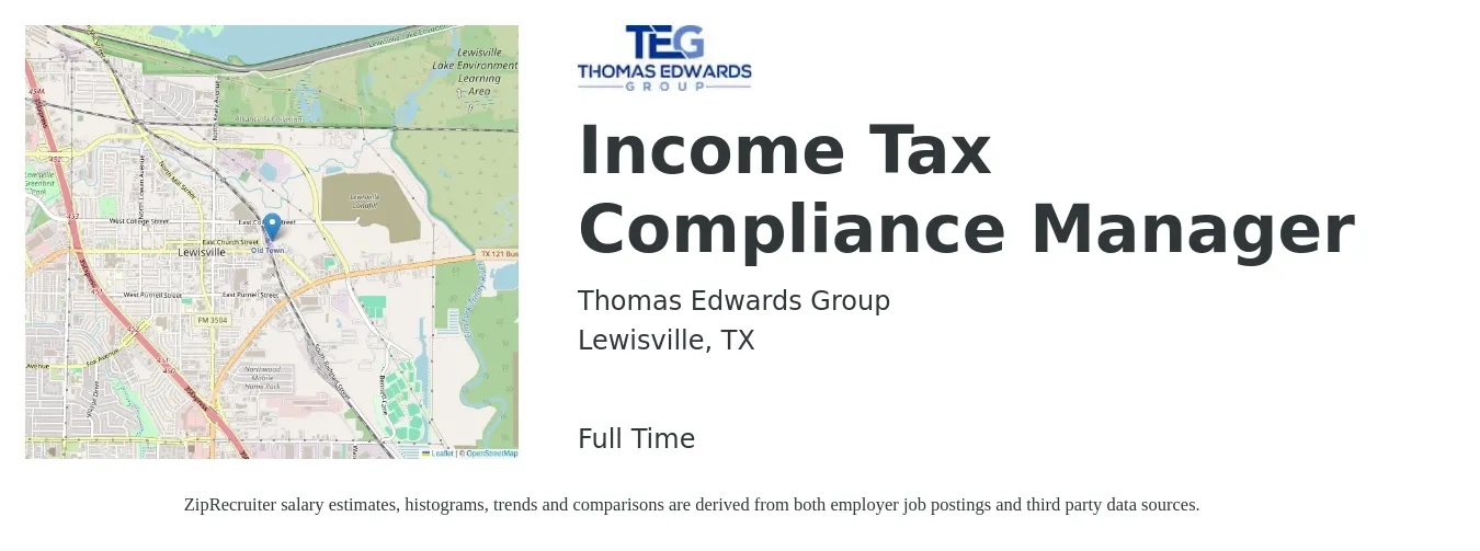 Thomas Edwards Group job posting for a Income Tax Compliance Manager in Lewisville, TX with a salary of $103,700 to $135,900 Yearly with a map of Lewisville location.