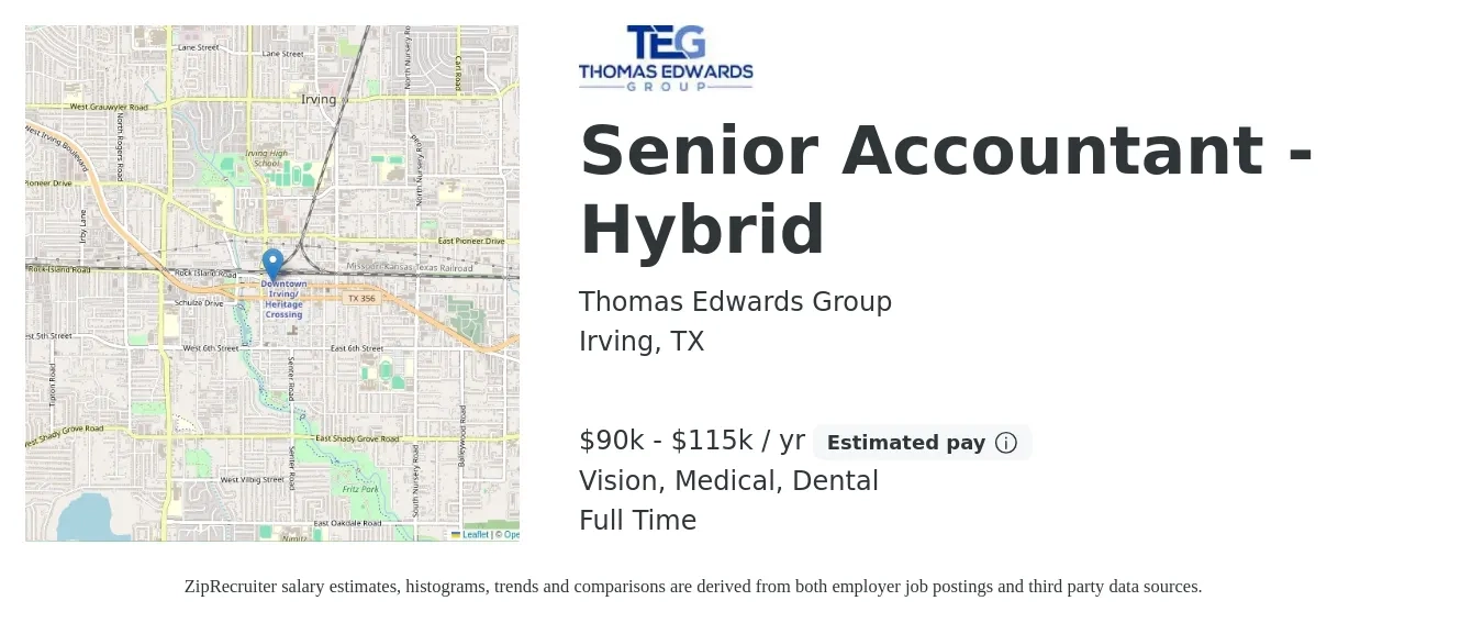 Thomas Edwards Group job posting for a Senior Accountant - Hybrid in Irving, TX with a salary of $90,000 to $115,000 Yearly and benefits including life_insurance, medical, pto, retirement, vision, and dental with a map of Irving location.