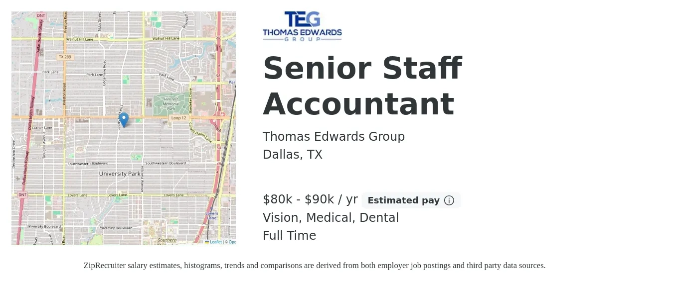 Thomas Edwards Group job posting for a Senior Staff Accountant in Dallas, TX with a salary of $80,000 to $90,000 Yearly and benefits including dental, life_insurance, medical, pto, retirement, and vision with a map of Dallas location.