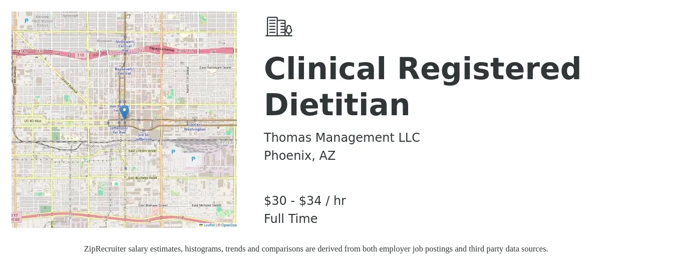 Thomas Management LLC job posting for a Clinical Registered Dietitian in Phoenix, AZ with a salary of $30 to $35 Hourly with a map of Phoenix location.