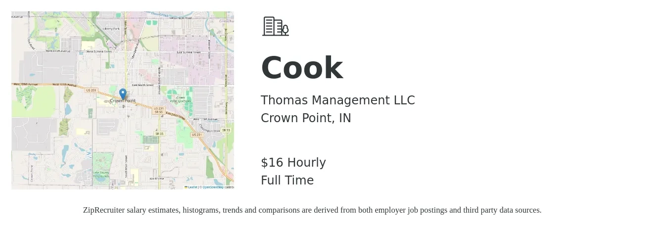 Thomas Management LLC job posting for a Cook in Crown Point, IN with a salary of $17 Hourly with a map of Crown Point location.