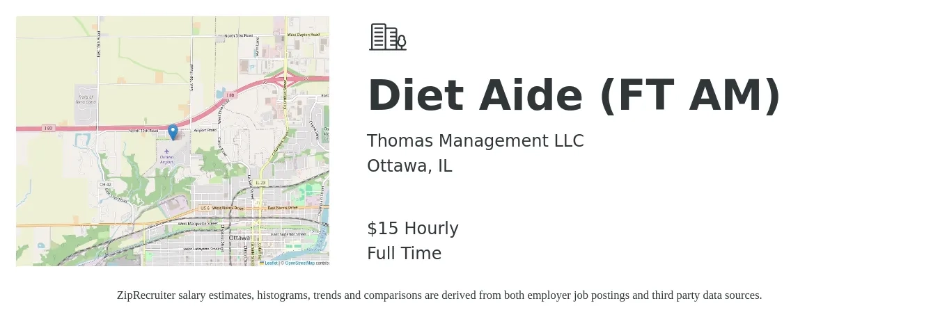 Thomas Management LLC job posting for a Diet Aide (FT AM) in Ottawa, IL with a salary of $16 Hourly with a map of Ottawa location.