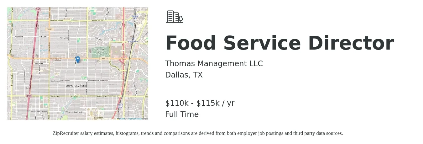 Thomas Management LLC job posting for a Food Service Director in Dallas, TX with a salary of $110,000 to $115,000 Yearly with a map of Dallas location.