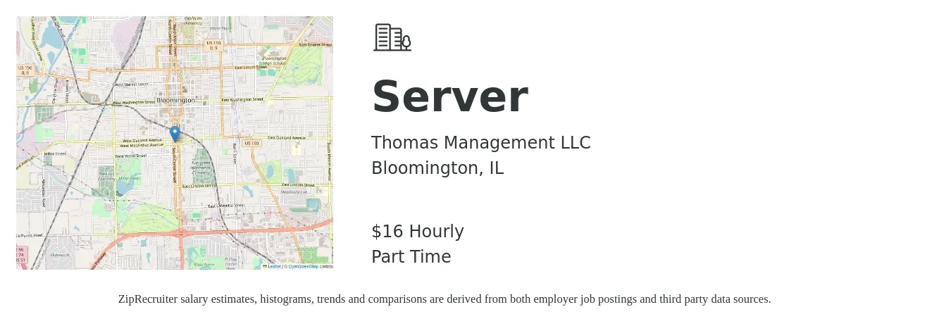 Thomas Management LLC job posting for a Server in Bloomington, IL with a salary of $17 Hourly with a map of Bloomington location.
