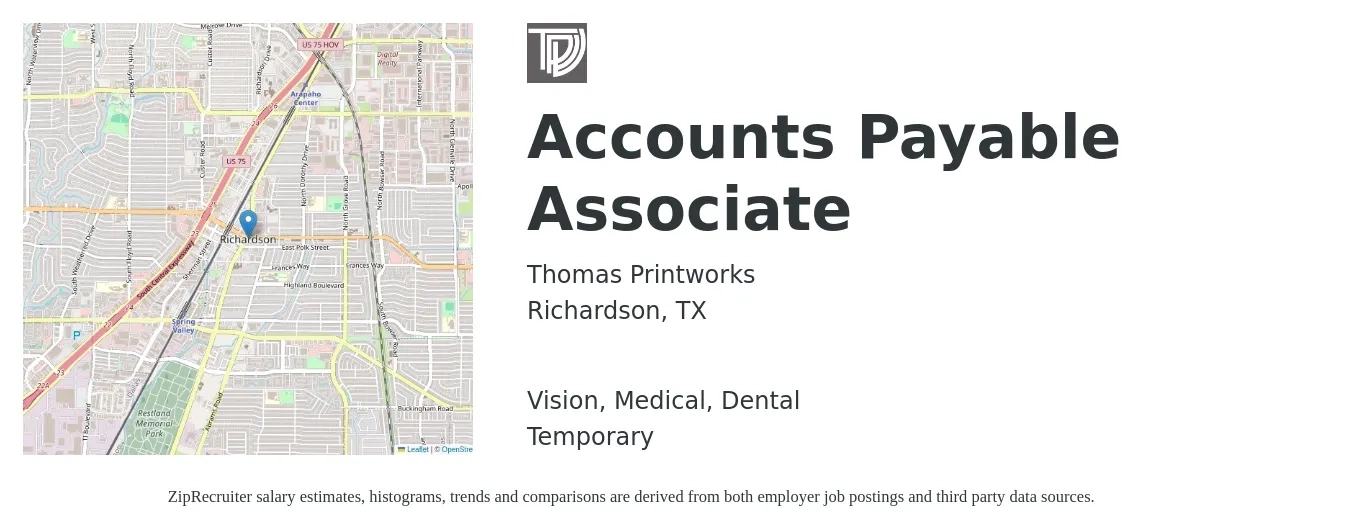 Thomas Printworks job posting for a Accounts Payable Associate in Richardson, TX with a salary of $18 to $24 Hourly and benefits including dental, life_insurance, medical, retirement, and vision with a map of Richardson location.