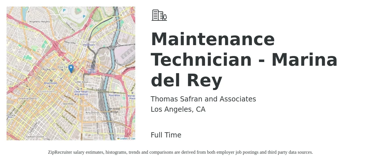 Thomas Safran and Associates job posting for a Maintenance Technician - Marina del Rey in Los Angeles, CA with a salary of $21 to $29 Hourly with a map of Los Angeles location.