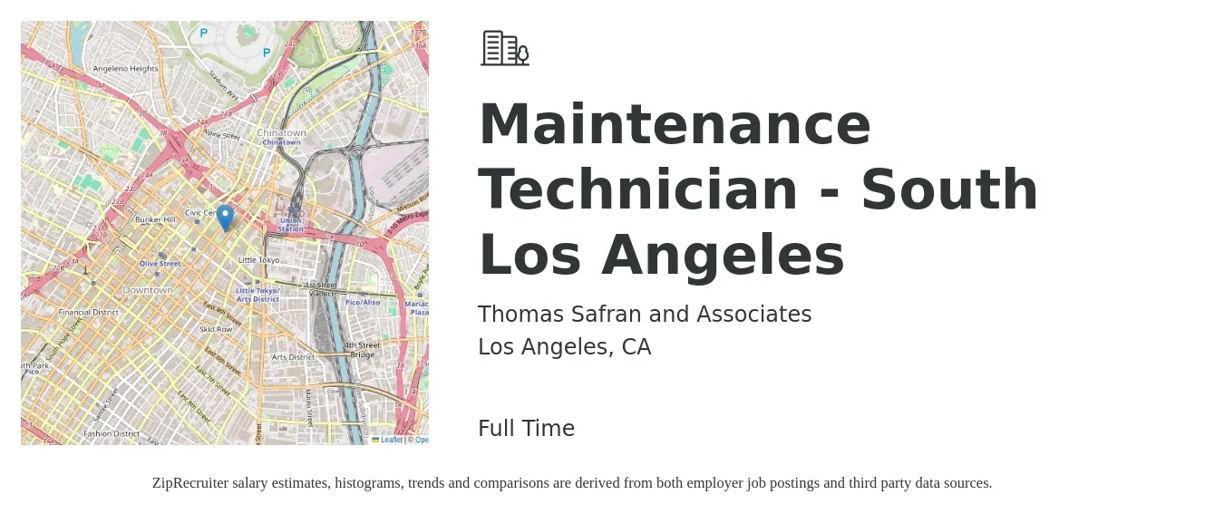 Thomas Safran and Associates job posting for a Maintenance Technician - South Los Angeles in Los Angeles, CA with a salary of $20 to $28 Hourly with a map of Los Angeles location.