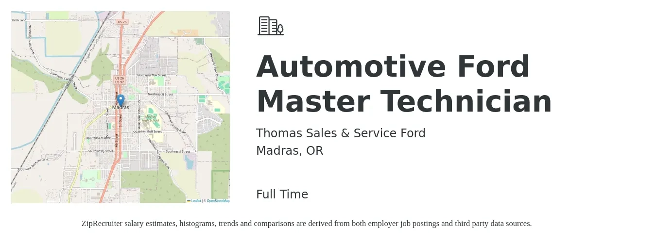 Thomas Sales & Service Ford job posting for a Automotive Ford Master Technician in Madras, OR with a salary of $32 to $46 Hourly with a map of Madras location.