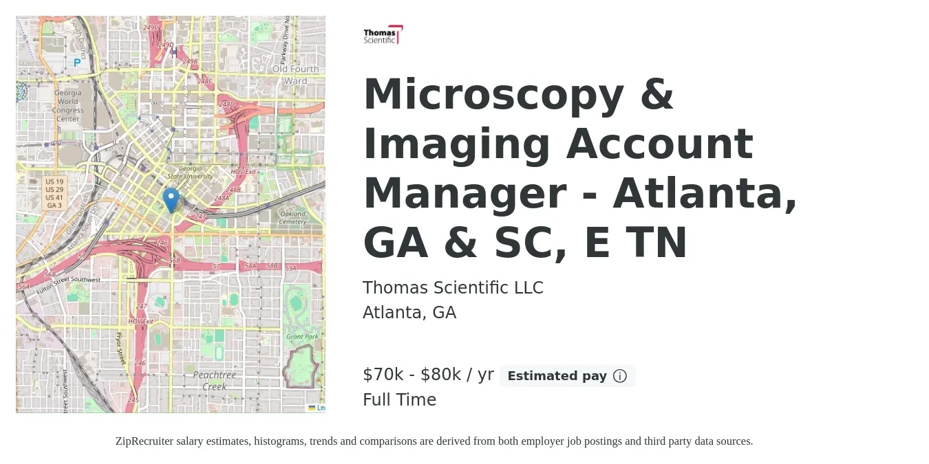 Thomas Scientific LLC job posting for a Microscopy & Imaging Account Manager - Atlanta, GA & SC, E TN in Atlanta, GA with a salary of $70,000 to $80,000 Yearly with a map of Atlanta location.