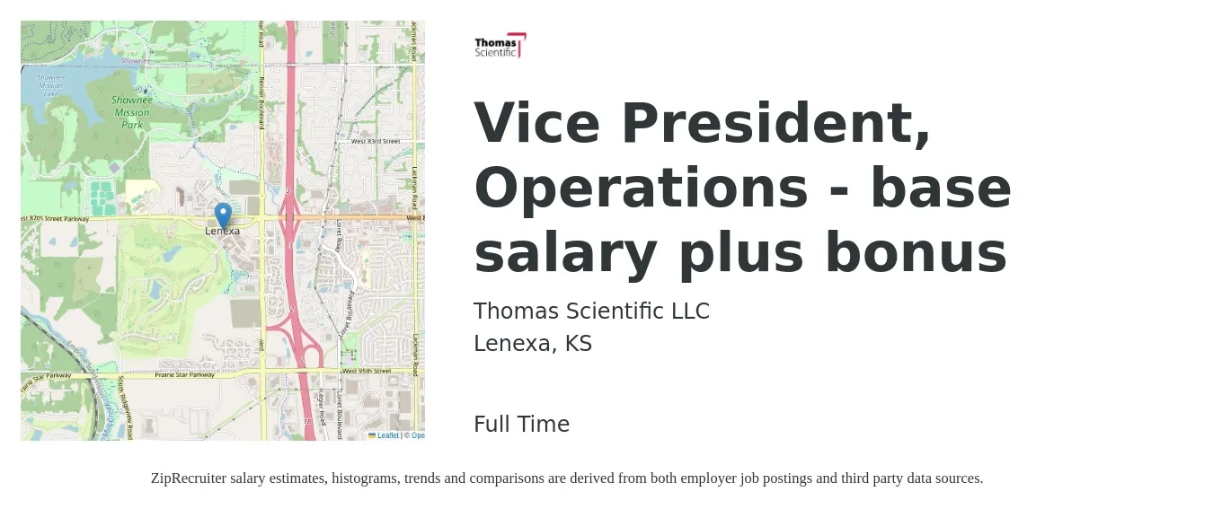 Thomas Scientific LLC job posting for a Vice President, Operations - base salary plus bonus in Lenexa, KS with a salary of $105,300 to $168,600 Yearly with a map of Lenexa location.