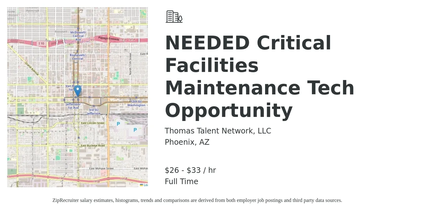 Thomas Talent Network, LLC job posting for a NEEDED Critical Facilities Maintenance Tech Opportunity in Phoenix, AZ with a salary of $28 to $35 Hourly with a map of Phoenix location.