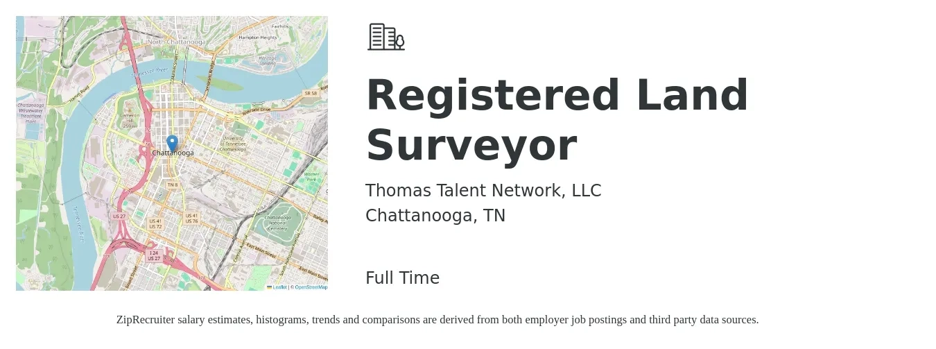 Thomas Talent Network, LLC job posting for a Registered Land Surveyor in Chattanooga, TN with a salary of $47,800 to $83,300 Yearly with a map of Chattanooga location.