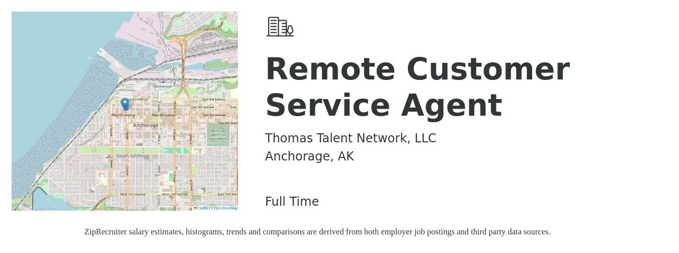 Thomas Talent Network, LLC job posting for a Remote Customer Service Agent in Anchorage, AK with a salary of $16 to $21 Hourly with a map of Anchorage location.