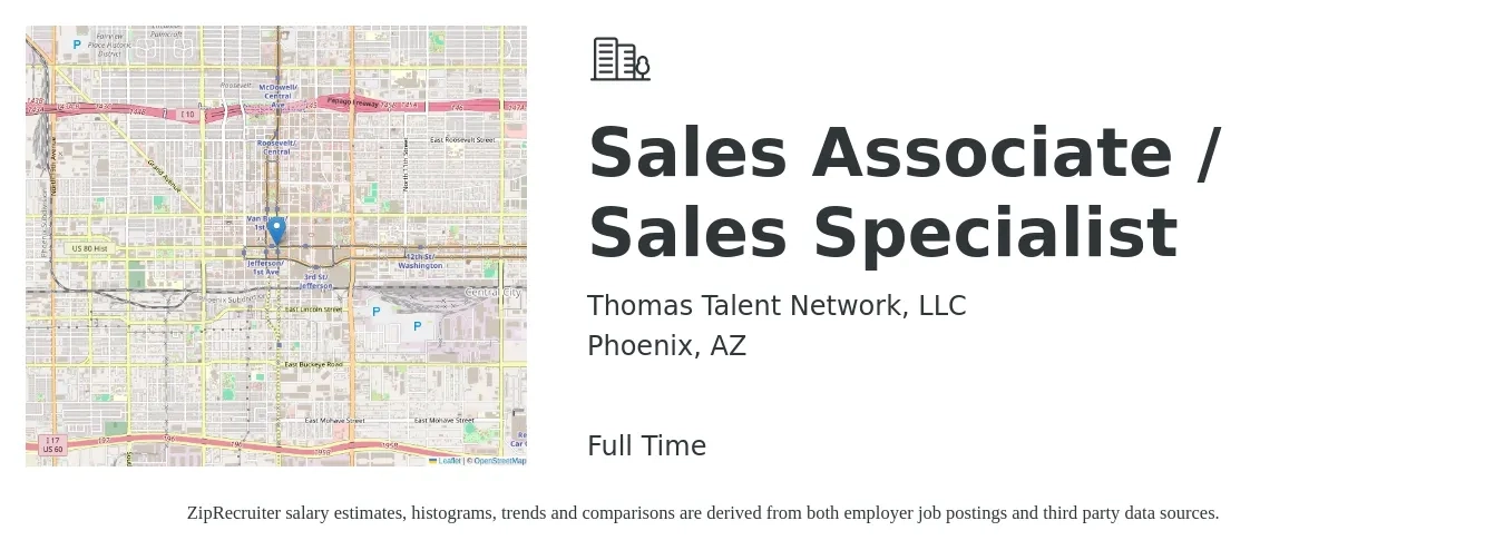 Thomas Talent Network, LLC job posting for a Sales Associate / Sales Specialist in Phoenix, AZ with a salary of $14 to $19 Hourly with a map of Phoenix location.