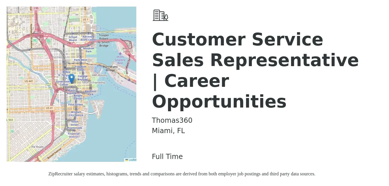 Thomas360 job posting for a Customer Service Sales Representative | Career Opportunities in Miami, FL with a salary of $17 to $26 Hourly with a map of Miami location.