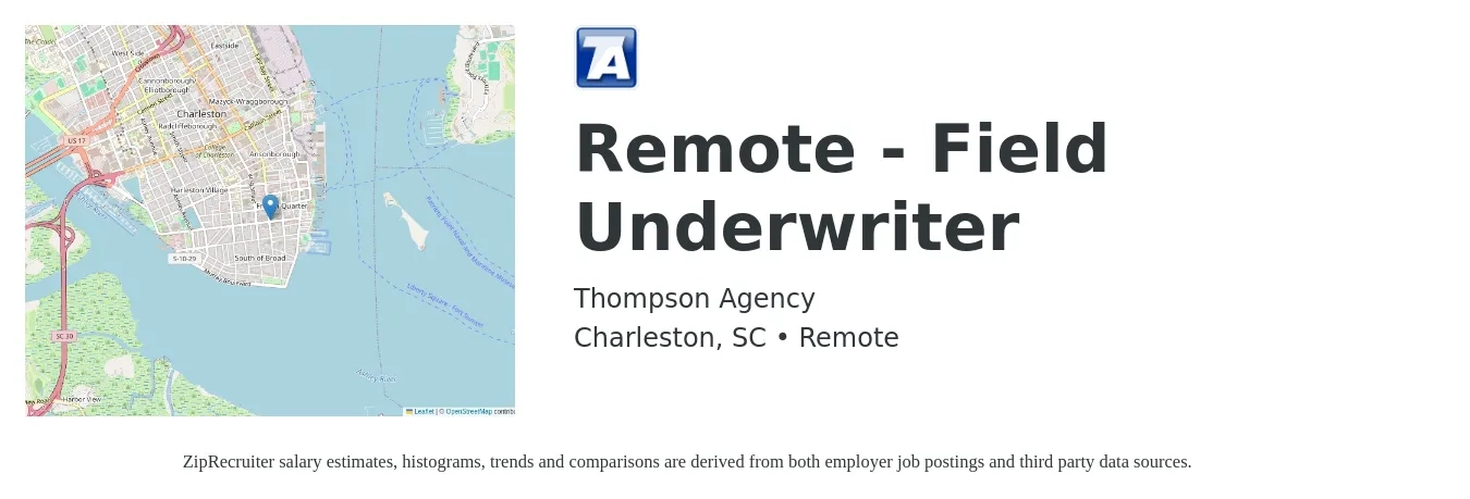 Thompson Agency job posting for a Remote - Field Underwriter in Charleston, SC with a salary of $500,000 Yearly with a map of Charleston location.