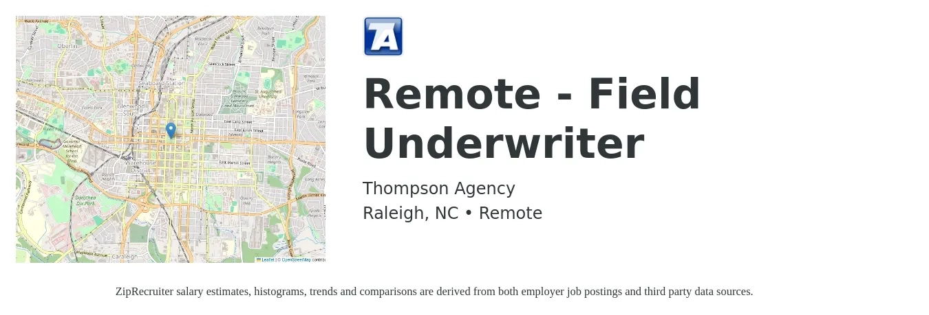 Thompson Agency job posting for a Remote - Field Underwriter in Raleigh, NC with a salary of $500,000 Yearly with a map of Raleigh location.