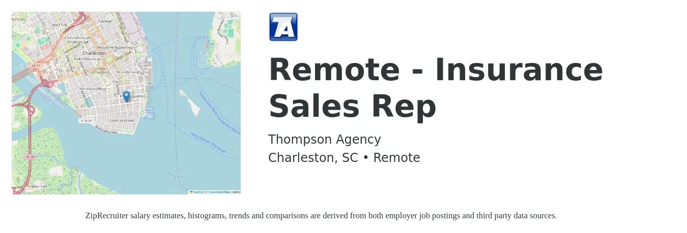 Thompson Agency job posting for a Remote - Insurance Sales Rep in Charleston, SC with a salary of $500,000 Yearly with a map of Charleston location.