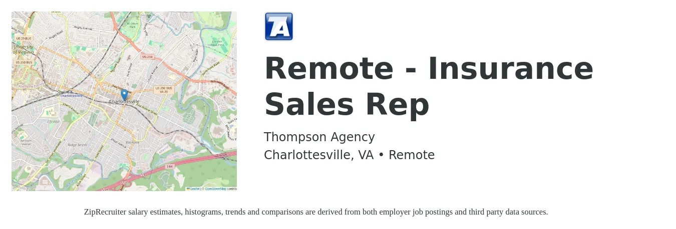 Thompson Agency job posting for a Remote - Insurance Sales Rep in Charlottesville, VA with a salary of $500,000 Yearly with a map of Charlottesville location.