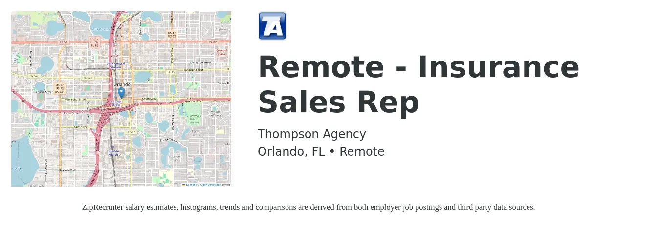Thompson Agency job posting for a Remote - Insurance Sales Rep in Orlando, FL with a salary of $500,000 Yearly with a map of Orlando location.