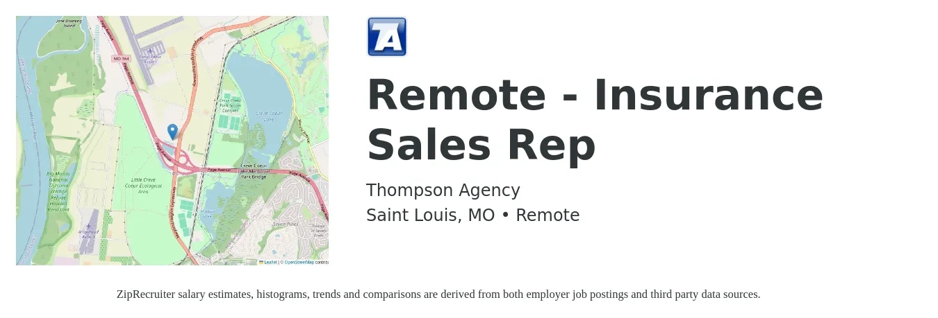 Thompson Agency job posting for a Remote - Insurance Sales Rep in Saint Louis, MO with a salary of $500,000 Yearly with a map of Saint Louis location.