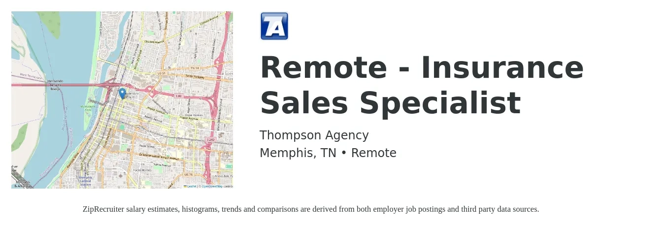 Thompson Agency job posting for a Remote - Insurance Sales Specialist in Memphis, TN with a salary of $150,000 to $200,000 Yearly with a map of Memphis location.