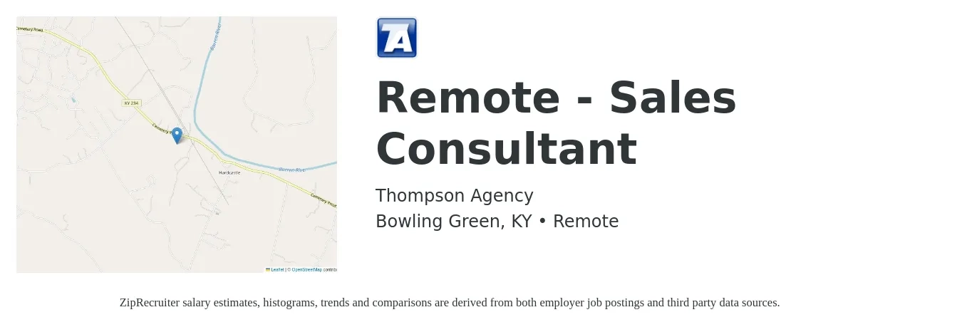 Thompson Agency job posting for a Remote - Sales Consultant in Bowling Green, KY with a salary of $150,000 to $200,000 Yearly with a map of Bowling Green location.