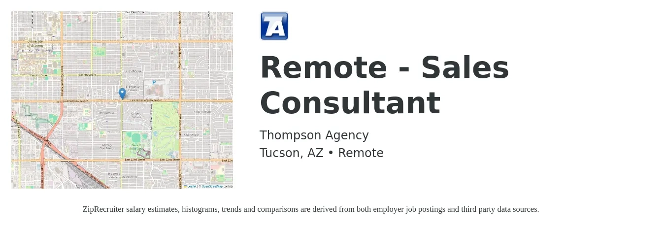 Thompson Agency job posting for a Remote - Sales Consultant in Tucson, AZ with a salary of $500,000 Yearly with a map of Tucson location.