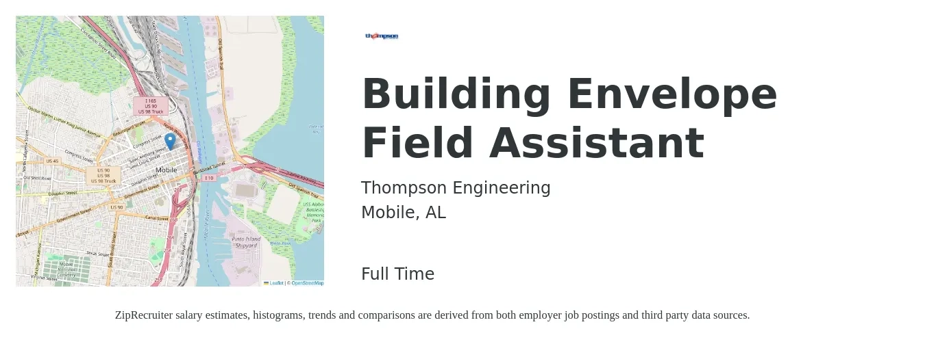 Thompson Engineering job posting for a Building Envelope Field Assistant in Mobile, AL with a salary of $26,500 to $40,700 Yearly with a map of Mobile location.