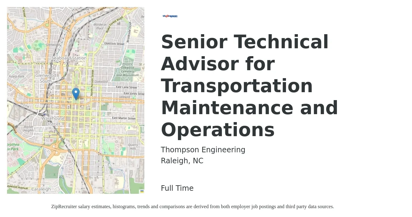 Thompson Engineering job posting for a Senior Technical Advisor for Transportation Maintenance and Operations in Raleigh, NC with a salary of $49,100 to $78,200 Yearly with a map of Raleigh location.