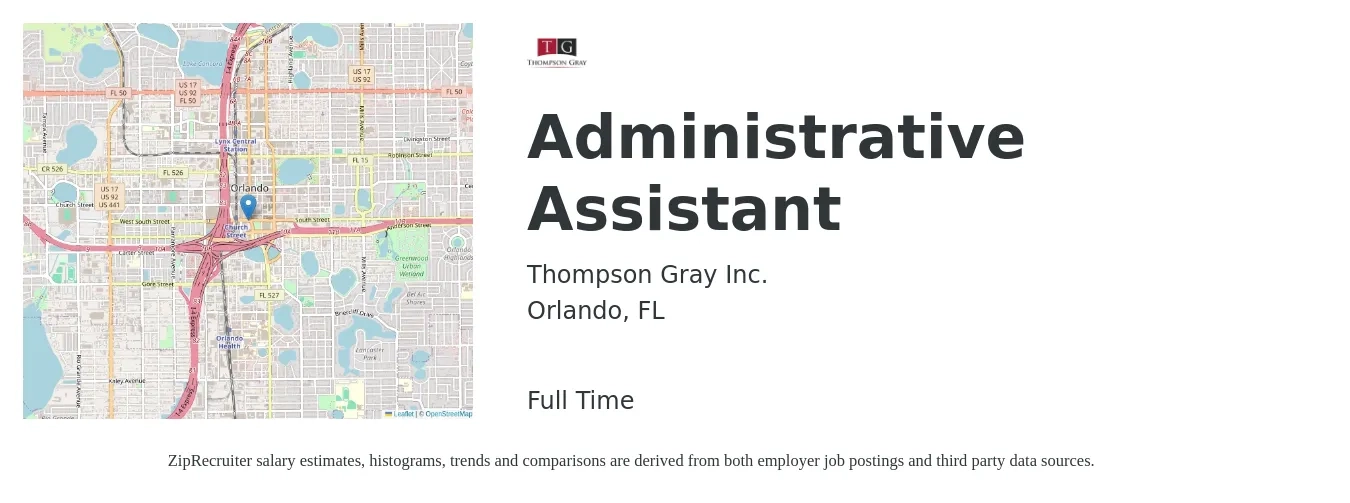 Thompson Gray Inc. job posting for a Administrative Assistant in Orlando, FL with a salary of $16 to $21 Hourly with a map of Orlando location.