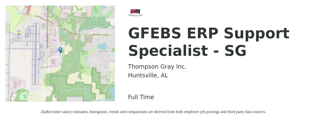 Thompson Gray Inc. job posting for a GFEBS ERP Support Specialist - SG in Huntsville, AL with a salary of $20 to $28 Hourly with a map of Huntsville location.