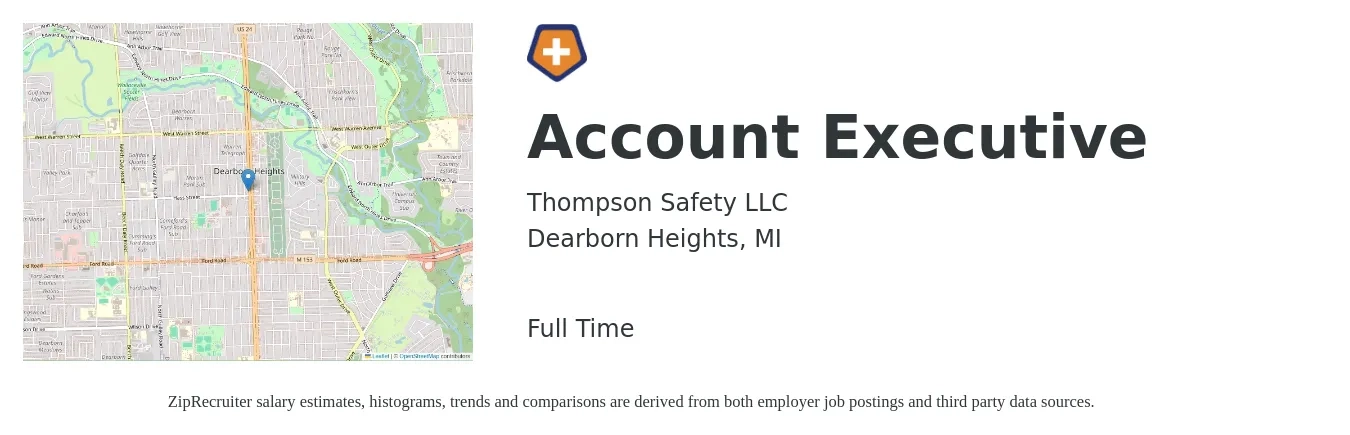 Thompson Safety LLC job posting for a Account Executive in Dearborn Heights, MI with a salary of $49,800 to $87,600 Yearly with a map of Dearborn Heights location.