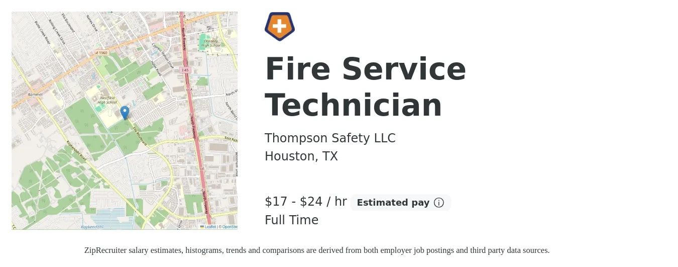 Thompson Safety LLC job posting for a Fire Service Technician in Houston, TX with a salary of $17 to $24 Hourly with a map of Houston location.