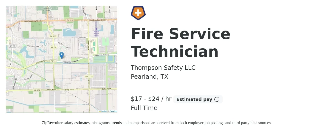 Thompson Safety LLC job posting for a Fire Service Technician in Pearland, TX with a salary of $18 to $24 Hourly with a map of Pearland location.