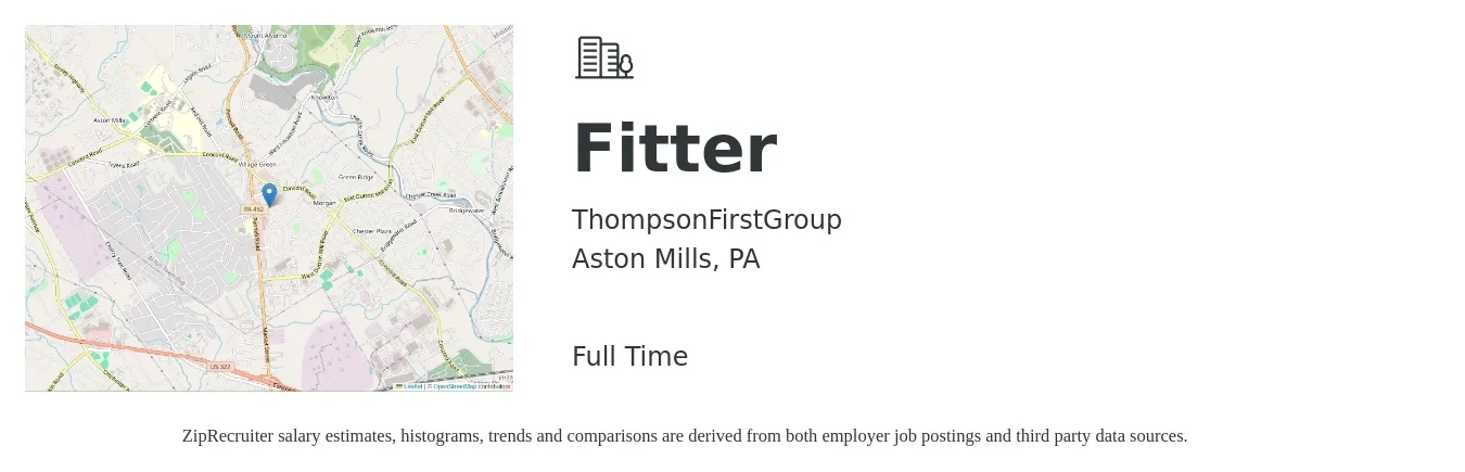 ThompsonFirstGroup job posting for a Fitter in Aston Mills, PA with a salary of $18 to $26 Hourly with a map of Aston Mills location.