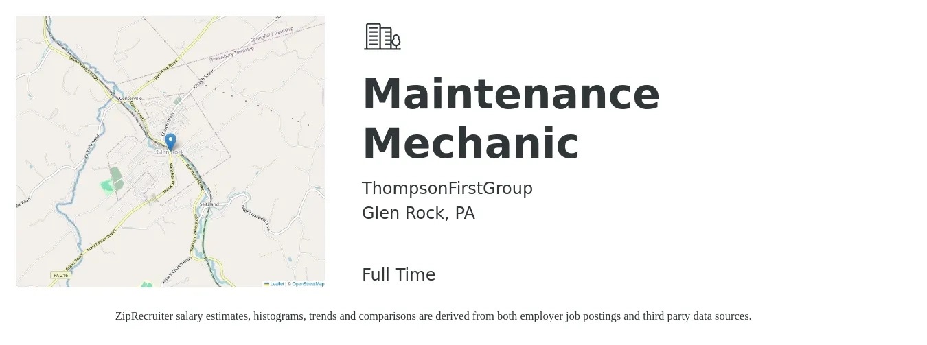 ThompsonFirstGroup job posting for a Maintenance Mechanic in Glen Rock, PA with a salary of $24 to $30 Hourly with a map of Glen Rock location.