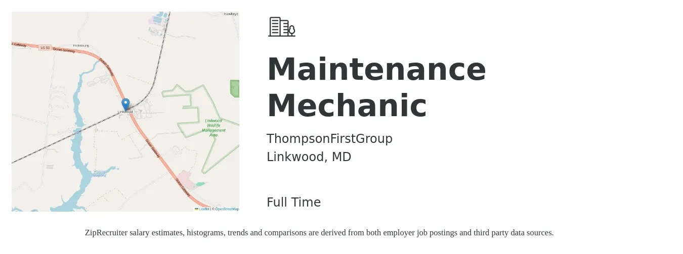 ThompsonFirstGroup job posting for a Maintenance Mechanic in Linkwood, MD with a salary of $24 to $30 Hourly with a map of Linkwood location.