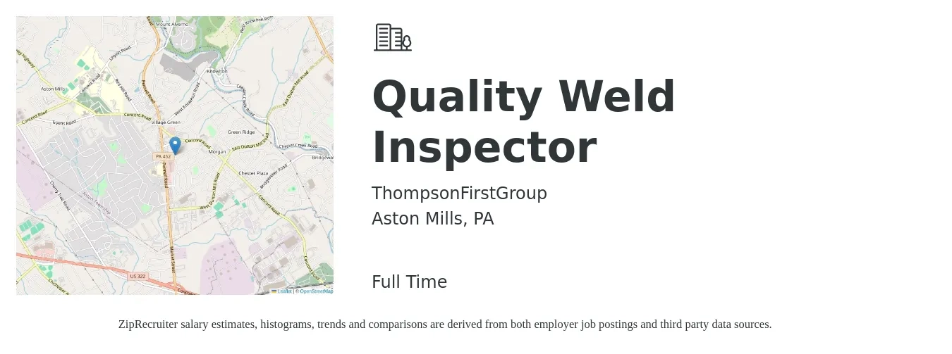 ThompsonFirstGroup job posting for a Quality Weld Inspector in Aston Mills, PA with a salary of $19 to $32 Hourly with a map of Aston Mills location.