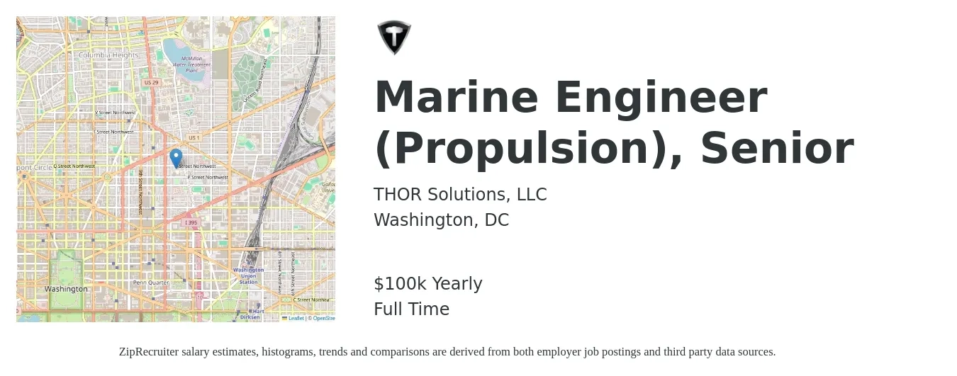 THOR Solutions, LLC job posting for a Marine Engineer (Propulsion), Senior in Washington, DC with a salary of $100,000 Yearly with a map of Washington location.