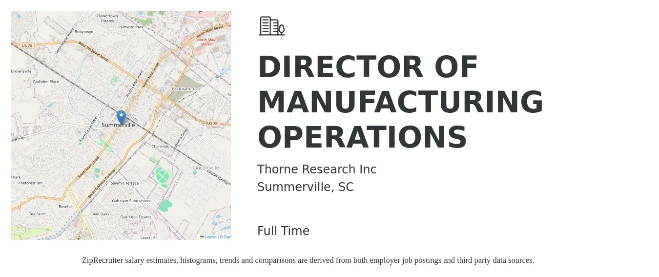 Thorne Research Inc job posting for a DIRECTOR OF MANUFACTURING OPERATIONS in Summerville, SC with a salary of $113,500 to $148,900 Yearly with a map of Summerville location.