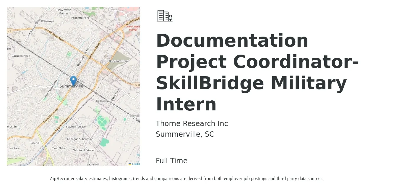 Thorne Research Inc job posting for a Documentation Project Coordinator- SkillBridge Military Intern in Summerville, SC with a salary of $14 to $25 Hourly with a map of Summerville location.