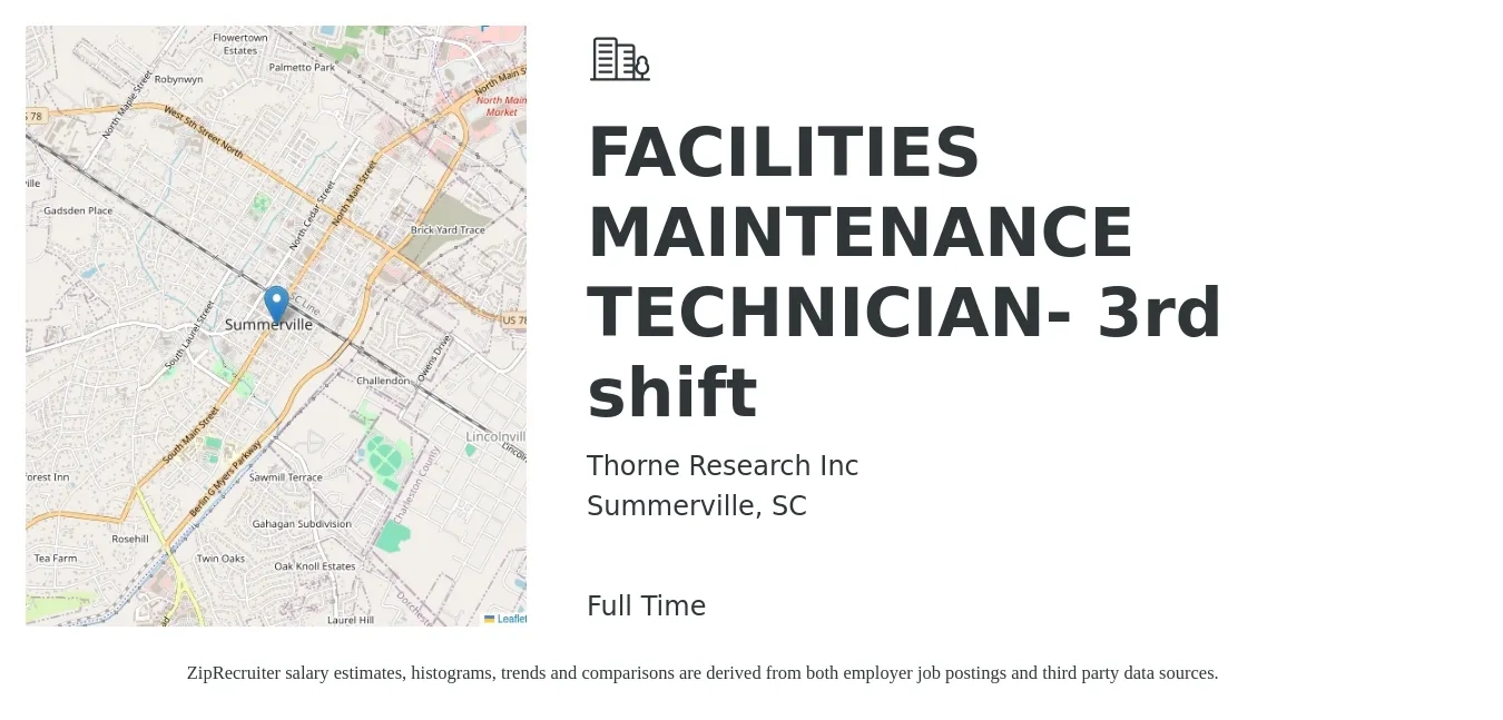 Thorne Research Inc job posting for a FACILITIES MAINTENANCE TECHNICIAN- 3rd shift in Summerville, SC with a salary of $17 to $24 Hourly with a map of Summerville location.