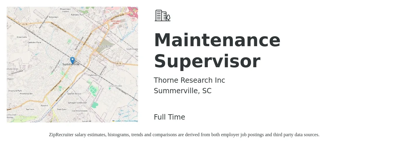 Thorne Research Inc job posting for a Maintenance Supervisor in Summerville, SC with a salary of $22 to $36 Hourly with a map of Summerville location.