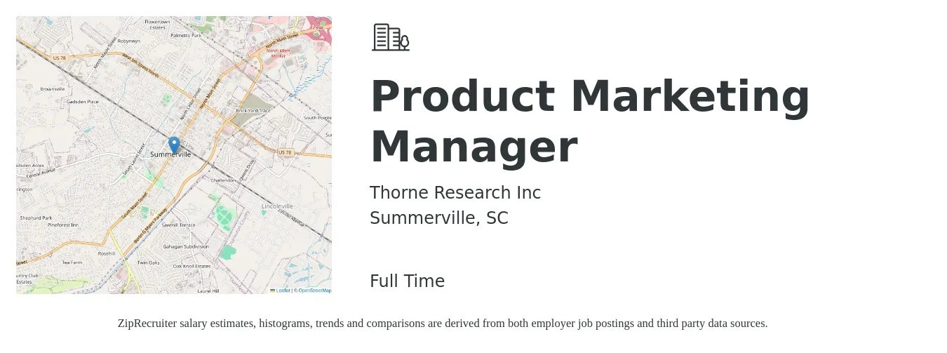 Thorne Research Inc job posting for a Product Marketing Manager in Summerville, SC with a salary of $138,200 Yearly with a map of Summerville location.